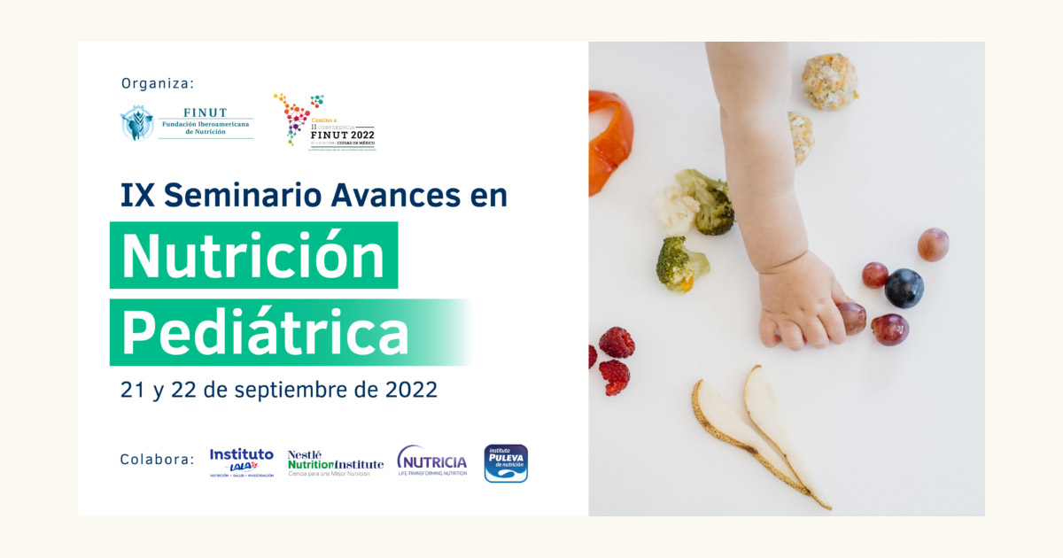 IX Seminario FINUT Avances en nutrición pediátrica